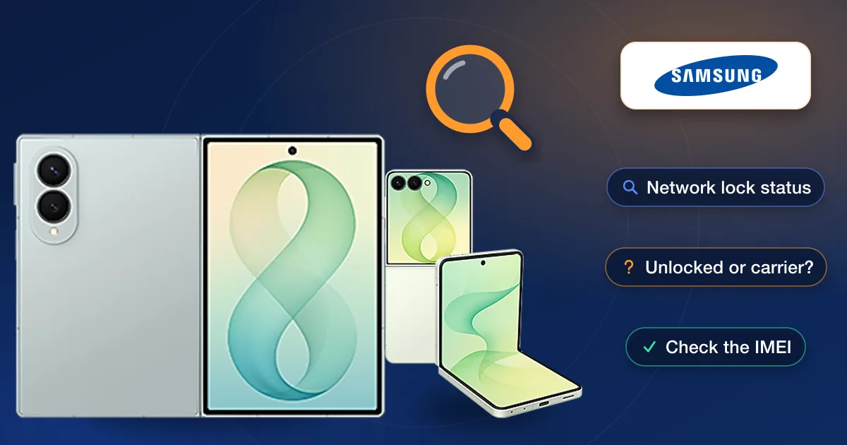 Galaxy Z Fold8 and Flip8: Carrier Locks Explained